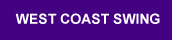West Coast Swing